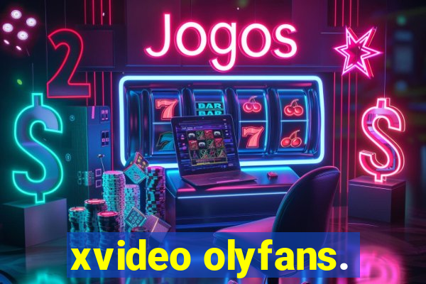 xvideo olyfans.